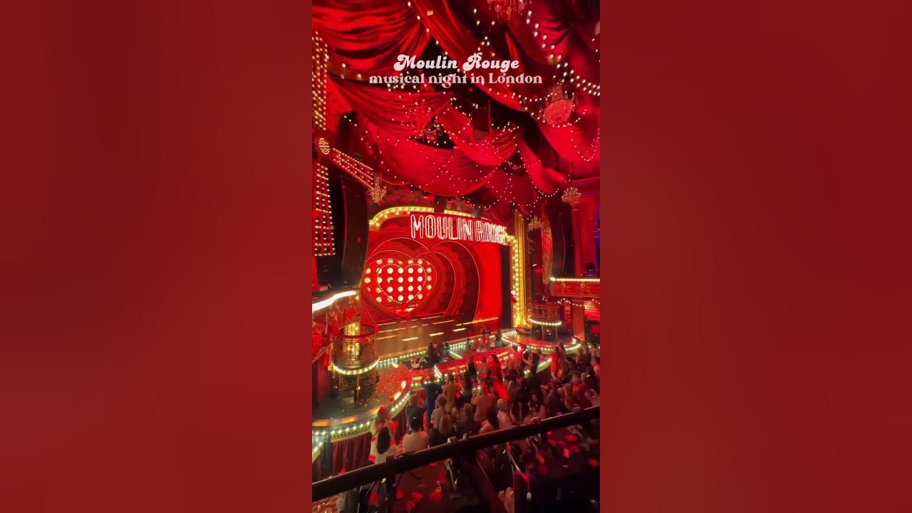 Moulin Rouge! Musical night in London | Fever