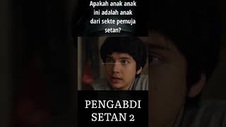 Bersaudara Tapi Wajah Gak Mirip-Mirip??? Pengabdi Setan