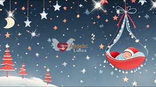 Christmas Lullaby - Christian Lullaby - Jesus Loves Me