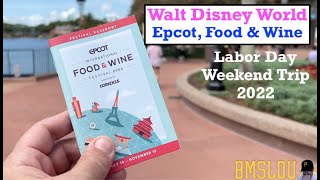 Walt Disney World Weekend Trip 2022 Food & Wine