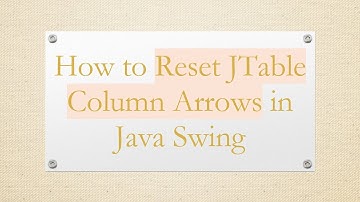 How to Reset JTable Column Arrows in Java Swing