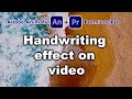 Handwriting effect on video using Adobe Animate and Premiere Pro
