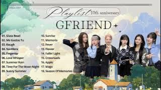 [GFRIEND 2025 PLAYLIST] 10th Anniversary - 여자친구 데뷔 10주년 - 뛰어난 음악성과 퍼포먼스를 바탕으로 대중과 평단 모두에게 인정받은 그룹
