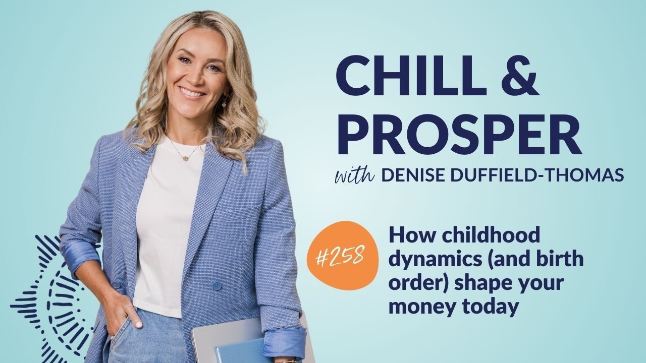 How childhood dynamics (and birth order) shape your money today