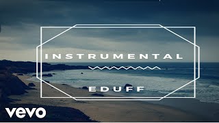 Eduff - Instrumental