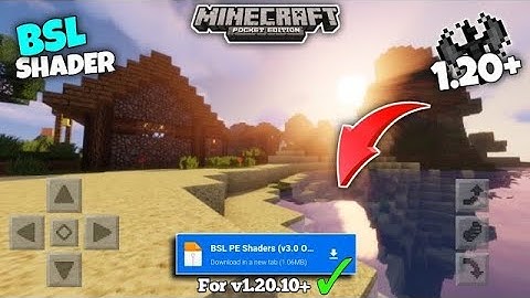 [ Official ] ❤️‍🔥 Bsl Shader -render dragon Minecraft Pe 1.20 [ No-clickbait ]