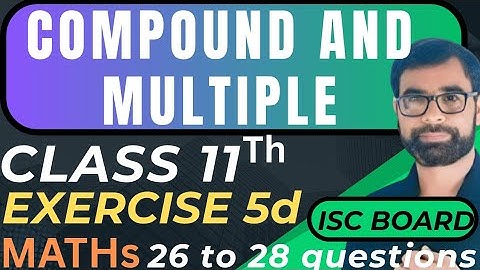 ISC Class 11 Maths | Chapter 5 – Compound & Multiple Angles | Exercise 5d by placid | isc maths 