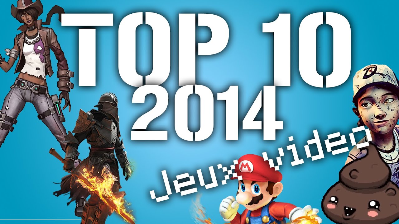 Top 10 des jeux de 2014 YouTube Top 10 des jeux de 2014 YouTube