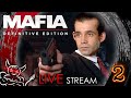 Mafia: definitive edition - Гэнста Парадайз #2 [Стрим]