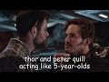 thor and peter quill behaving like 5 year olds
