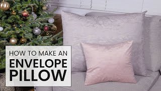 How to Make an Envelope Pillow