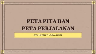 Peta Pita dan Peta Perjalanan