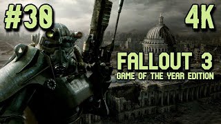 Fallout 3 ⦁ Прохождение #30 ⦁ Без Комментариев ⦁ 4K60Fps