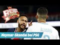Neymar-Skandal bei PSG-Pleite | Reif ist Live