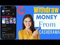 CashDrama Withdrawal How To Withdraw Money From CashDrama CashDrama Withdrawal How To Withdraw Money From CashDrama
