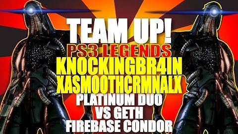 PS3 Platinum Teamup! Geth Infiltrators XASMOOTHCRMNALX & KNOCKINGBR4IN: Mass Effect 3 Multiplayer