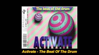 Activate - Beat Of The Drum (Maximum Overload Mix)