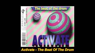 Activate - Beat Of The Drum (Maximum Overload Mix)