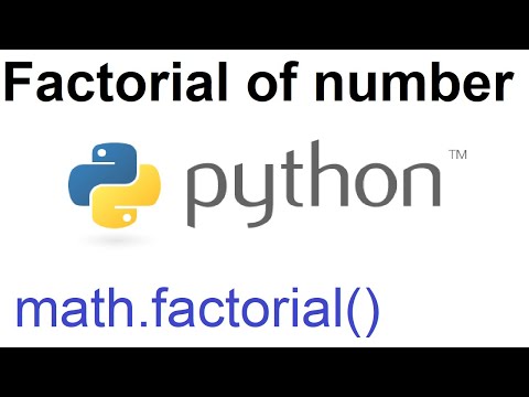 math.factorial() Tutorial Python | Factorial Of Number Python