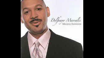 Delfeayo Marsalis If You Only Knew Delfeayo Marsalis If You Only Knew
