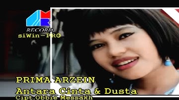 Prima Arzein - Antara Cinta Dan Dusta (Official Music Video)