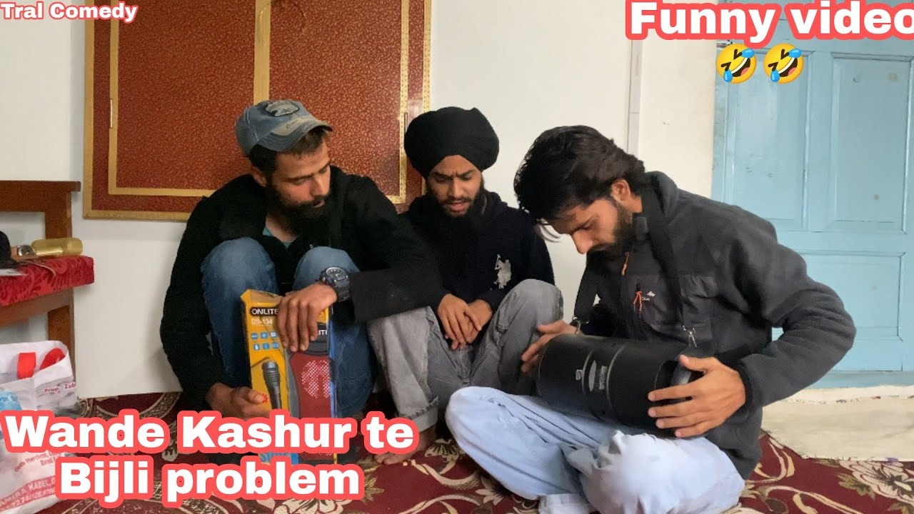 WANDE KASHUR TE POWER PROBLEM 🤣|| FUNNY KASHMIRI VIDEO||WATCH TILL END