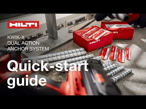 Hilti Kwik-X Dual Action Anchor System | Quick-start guide