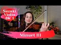 Minuet 3 with accompaniment | Suzuki Violin Vol. 1