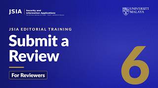 JSIA Editorial Training 6: Accepting and Submitting a Review, for Reviewers (OJS 3.5)