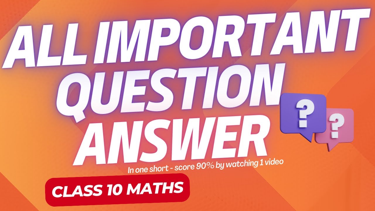 How to Score Good marks in Maths Class 10 Boards? | Complete maths in ...