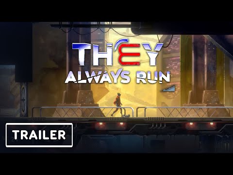 They Always Run -  Gameplay Trailer | E3 2021