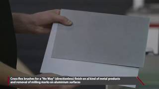 Timesavers Application video  Non Directional finishing with cross flex brushes