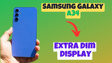 How to set Extra Dim || Extra dim settings Samsung Galaxy A34