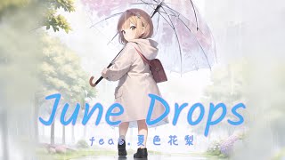 June Drops