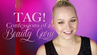 Confessions of a Beauty Guru TAG!