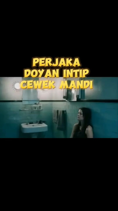 Perjaka Doyan Intip Cewek Mandi #shorts #film #movie #fyp @KiuKiu_Film