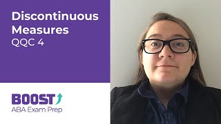 BOOST Question Quick Clip 4 (QQC4): Discontinuous Measures