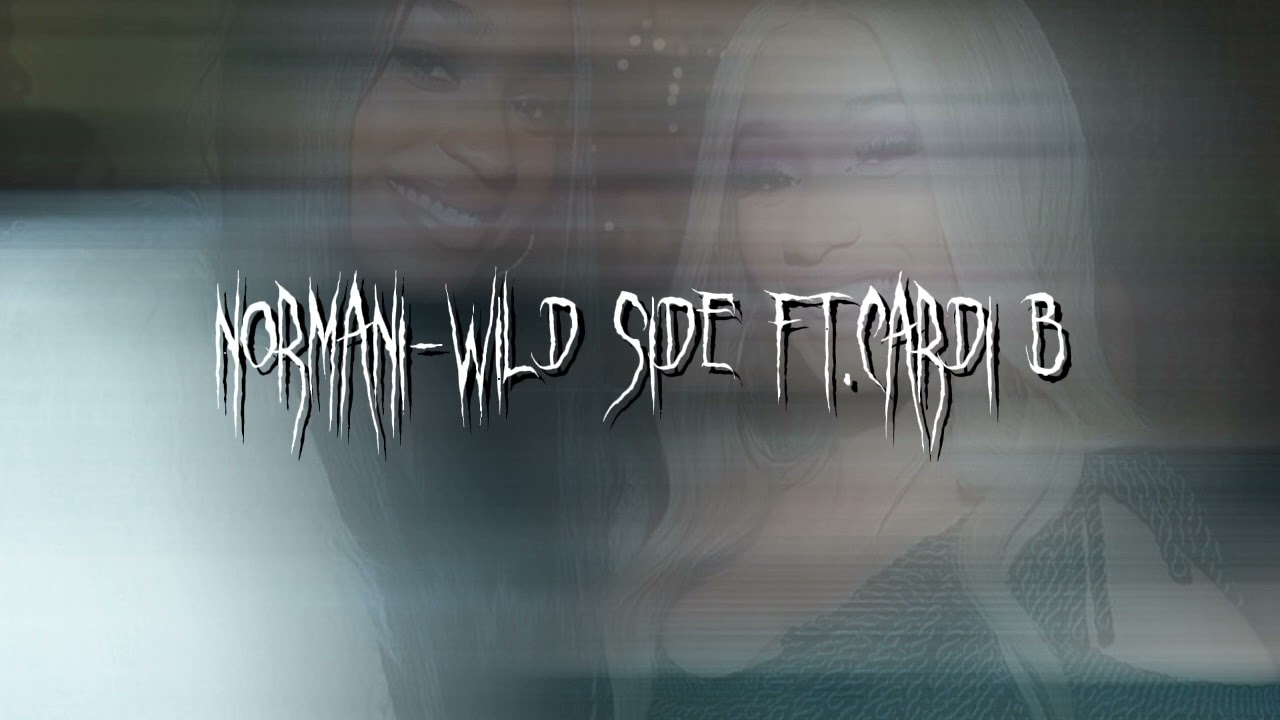 Normani-Wild side ft. Cardi B sped up/pitched