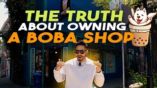 What Owning a Boba Shop is Really Like...