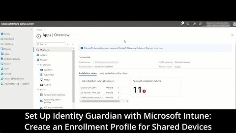 Setup Identity Guardian Using Microsoft Intune (Enrollment) | Zebra