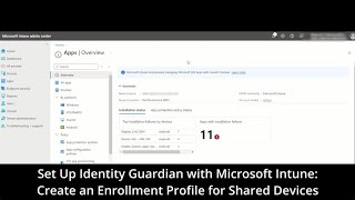 Setup Identity Guardian Using Microsoft Intune (Enrollment) | Zebra