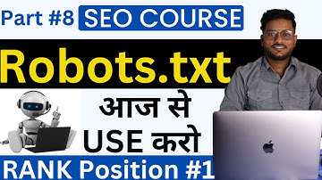 robots.txt | What is robots.txt | How to create robots.txt | SEO Course #8