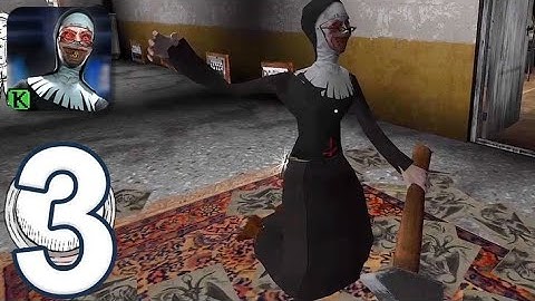 Evil nun Gameplay Walkthrough Part 3 Naw Update (IOS Android)