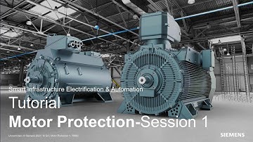 Motor protection   Part 1