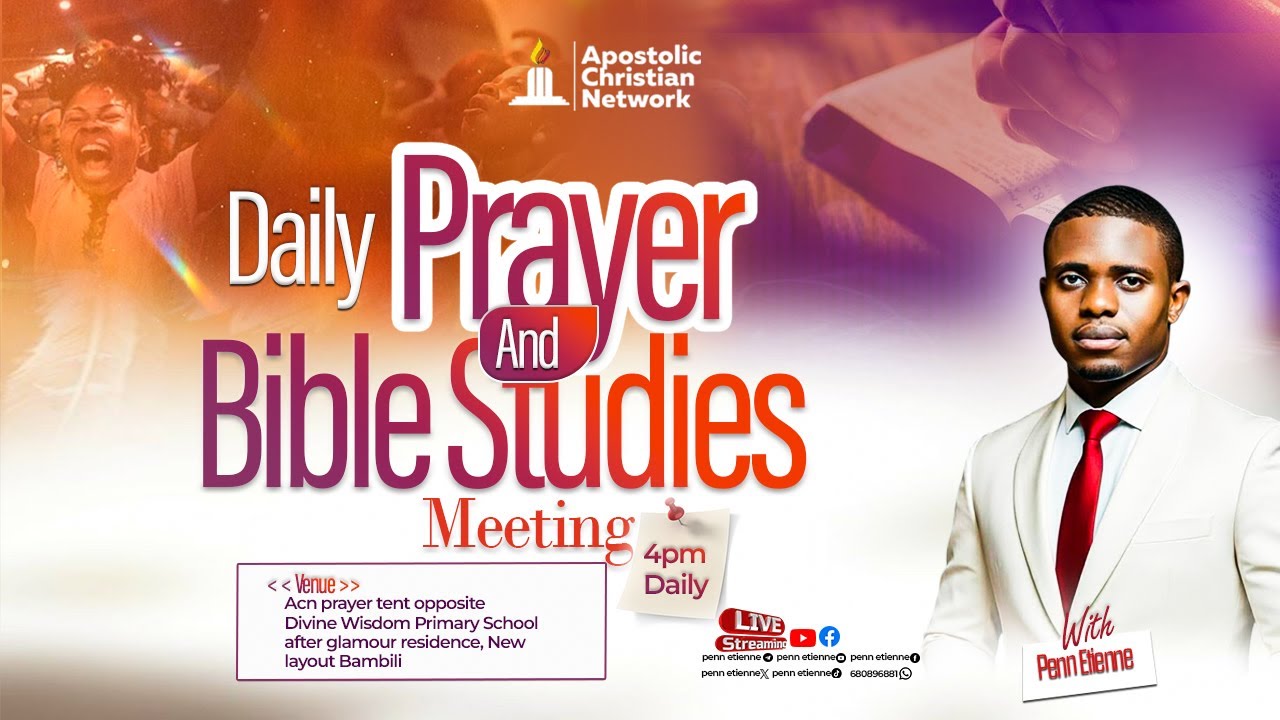 DAILY PRAYER AND BIBLE STUDY || PENN ETIENNE|| 24TH FEB. 2026