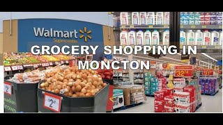 Grocery Shopping in Moncton | Shop with me at Walmart| Cost of groceries in New Brunswick
