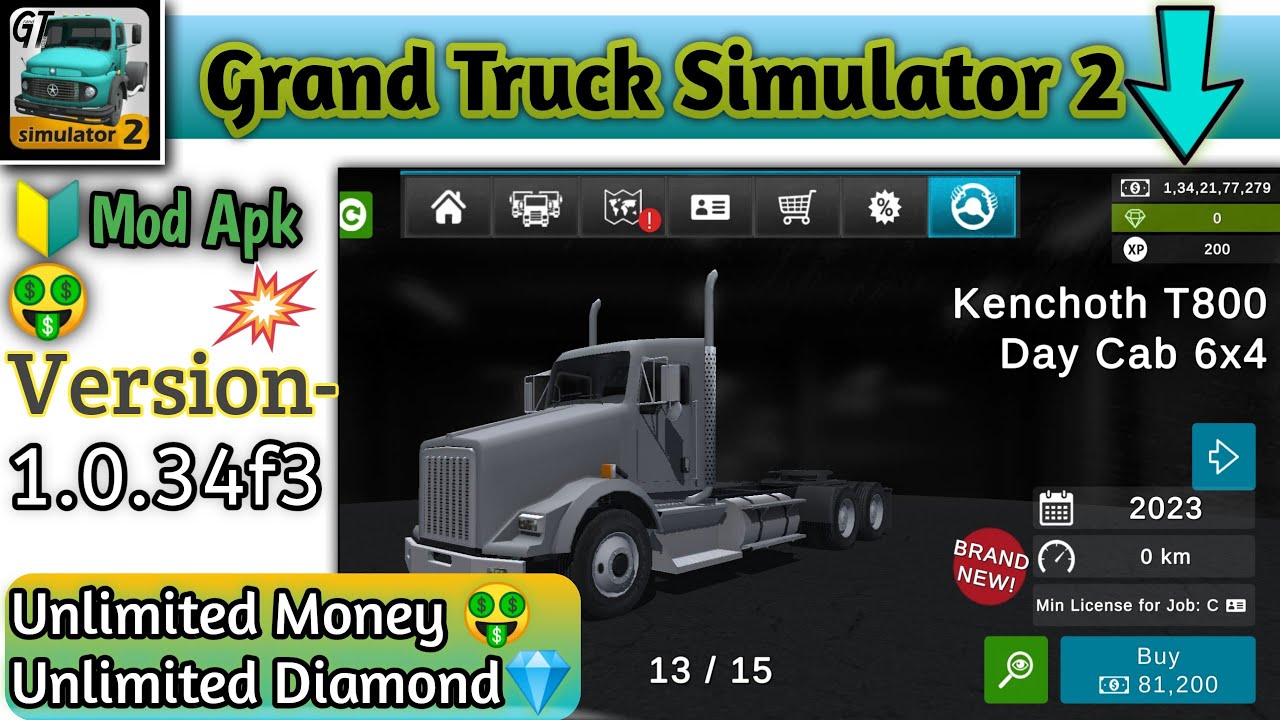 New Update! Grand Truck Simulator 2 Mod Unlimited Monday+E Driving