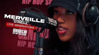 GENERATIONS LIVE : Merveille " Citadelle"