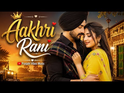 Latest Punjabi Love Songs 2026 💕 Heart Touching Romantic Hits ✨ Punjabi Love Playlist