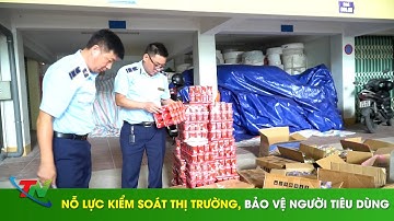 Nỗ lực kiểm soát thị trường, bảo vệ người tiêu dùng